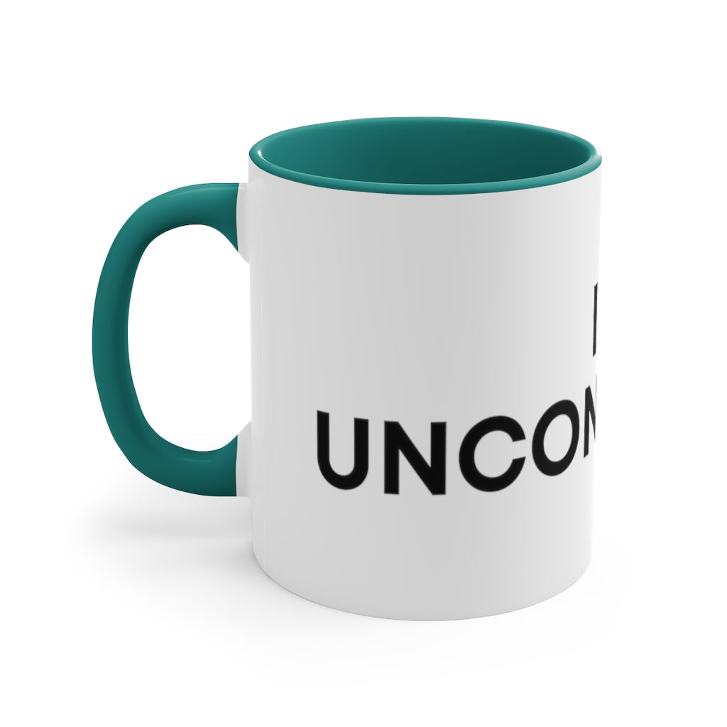 "I'm Unconcerned" 11oz Mug