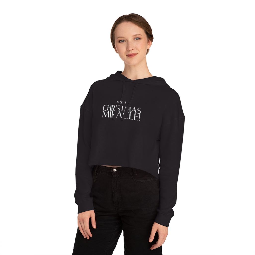 "It's a Christmas Miracle" Women’s Cropped Hooded Sweatshirt