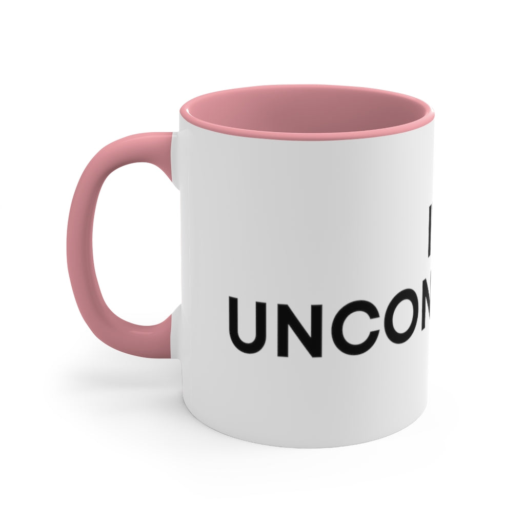 "I'm Unconcerned" 11oz Mug