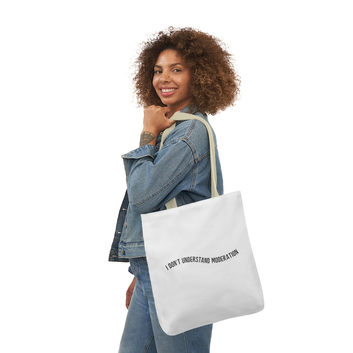 "I don't understand moderation" Polyester Canvas Tote Bag